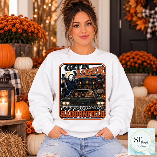 Get In Loser We’re Going to Haddonfield