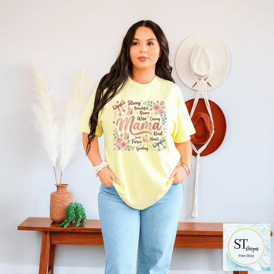 Beautiful-Brave-Wise Mama