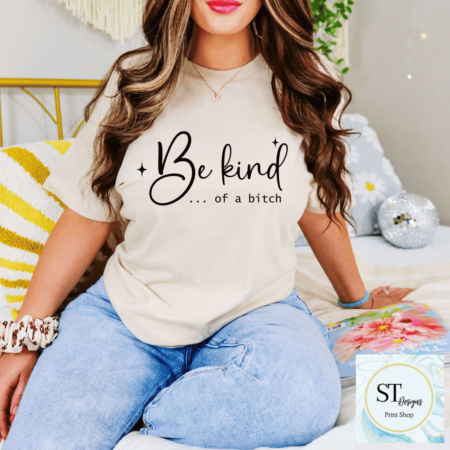 Be Kind-Of A B