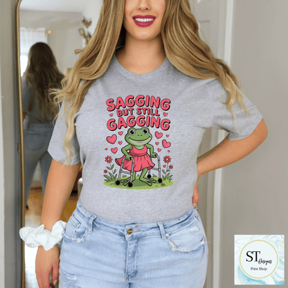 Sagging But Still Gagging Graphic Design