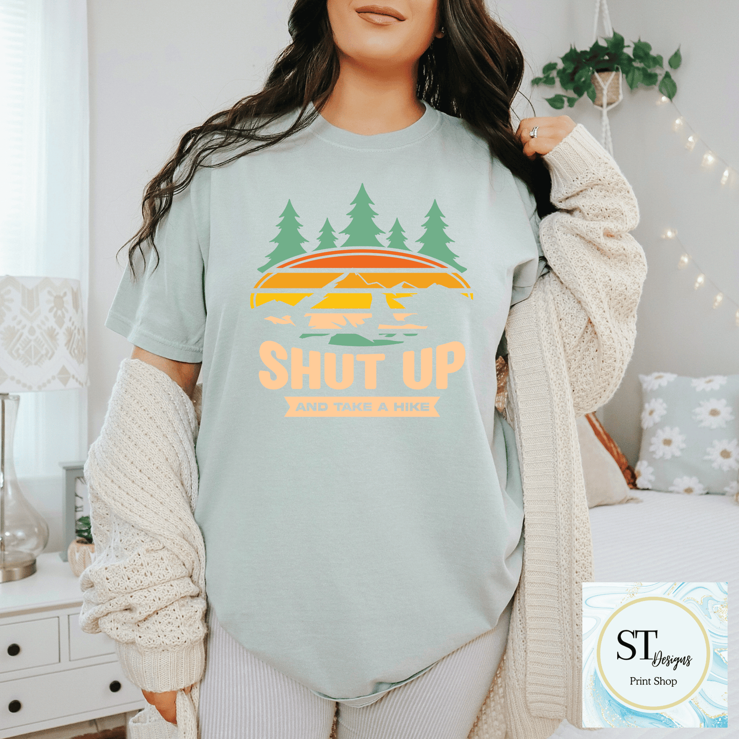 Shut Up & Take A Hike
