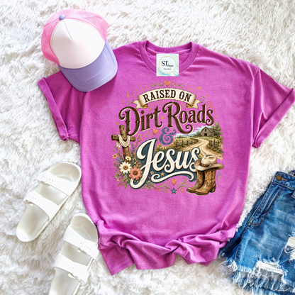 Raised On Dirt Roads & Jesus