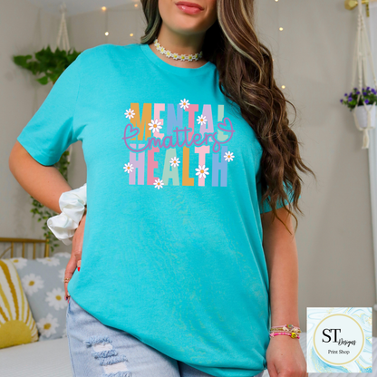 Mental Health Matters Daisy Graphic Tee