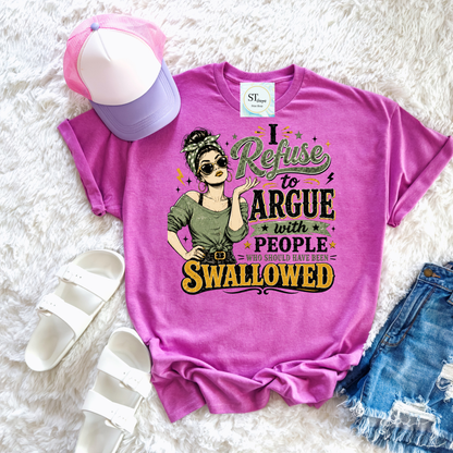 I Refuse To Argue