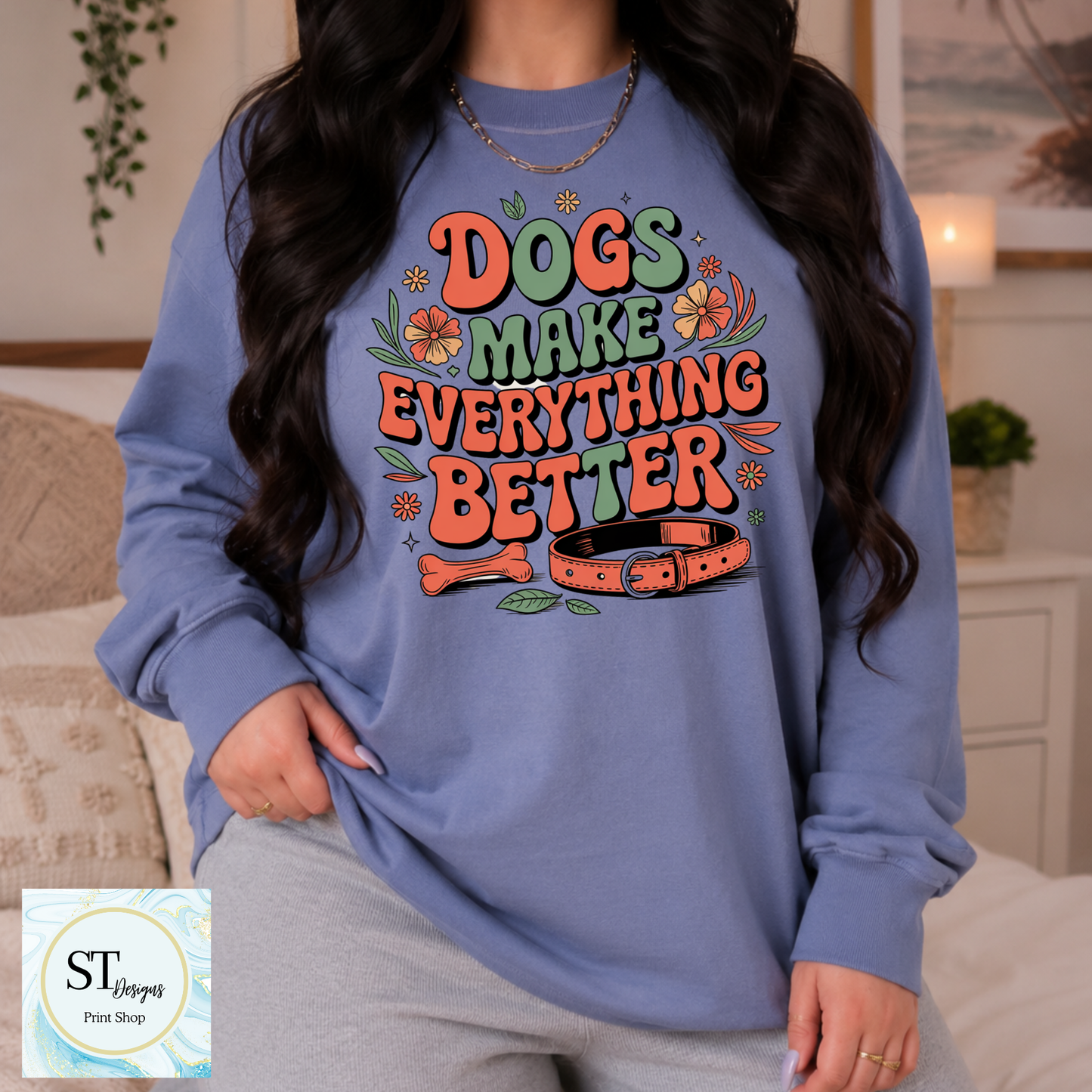 Dogs Make Everything Better