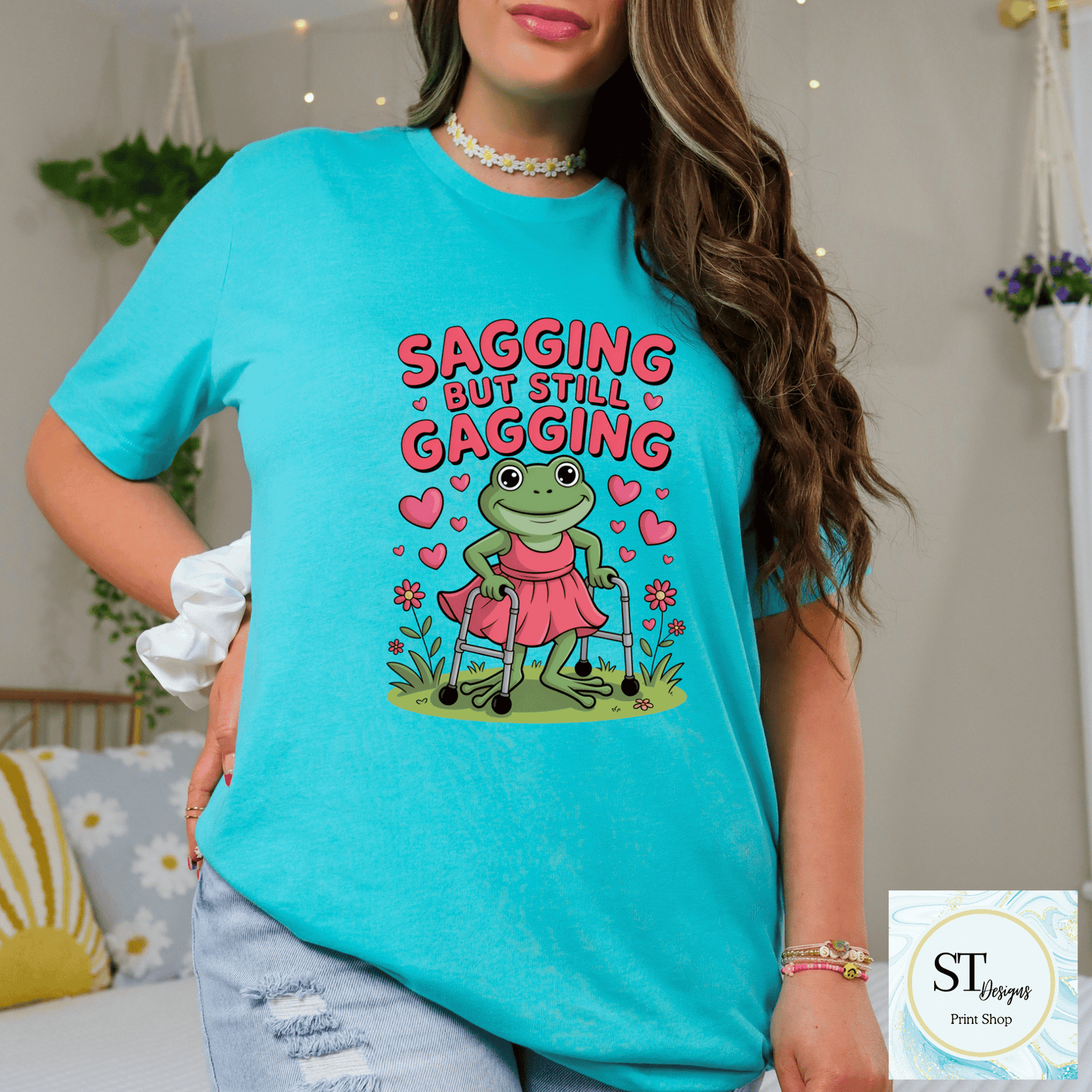 Sagging But Still Gagging Graphic Design