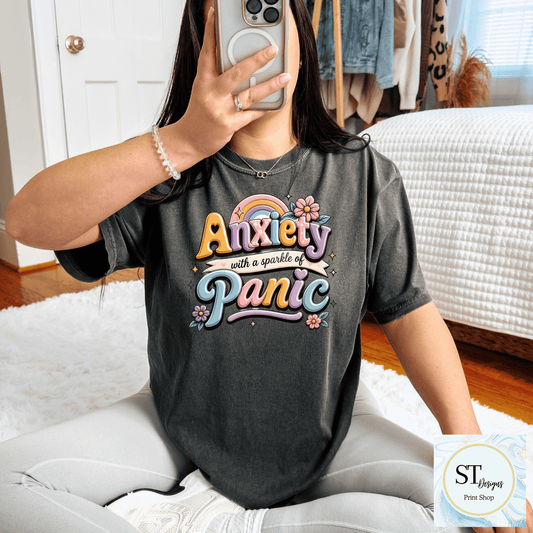 Anxiety WIth A Sparkle Of Panic