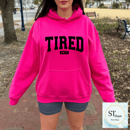 Tired 24/7