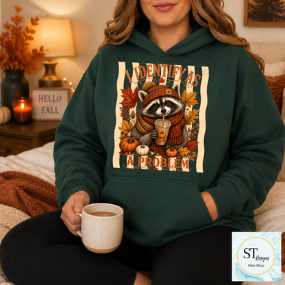 I Identify As A Problem Raccoon Fall Graphic