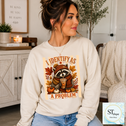 I Identify As A Problem Raccoon Fall Graphic