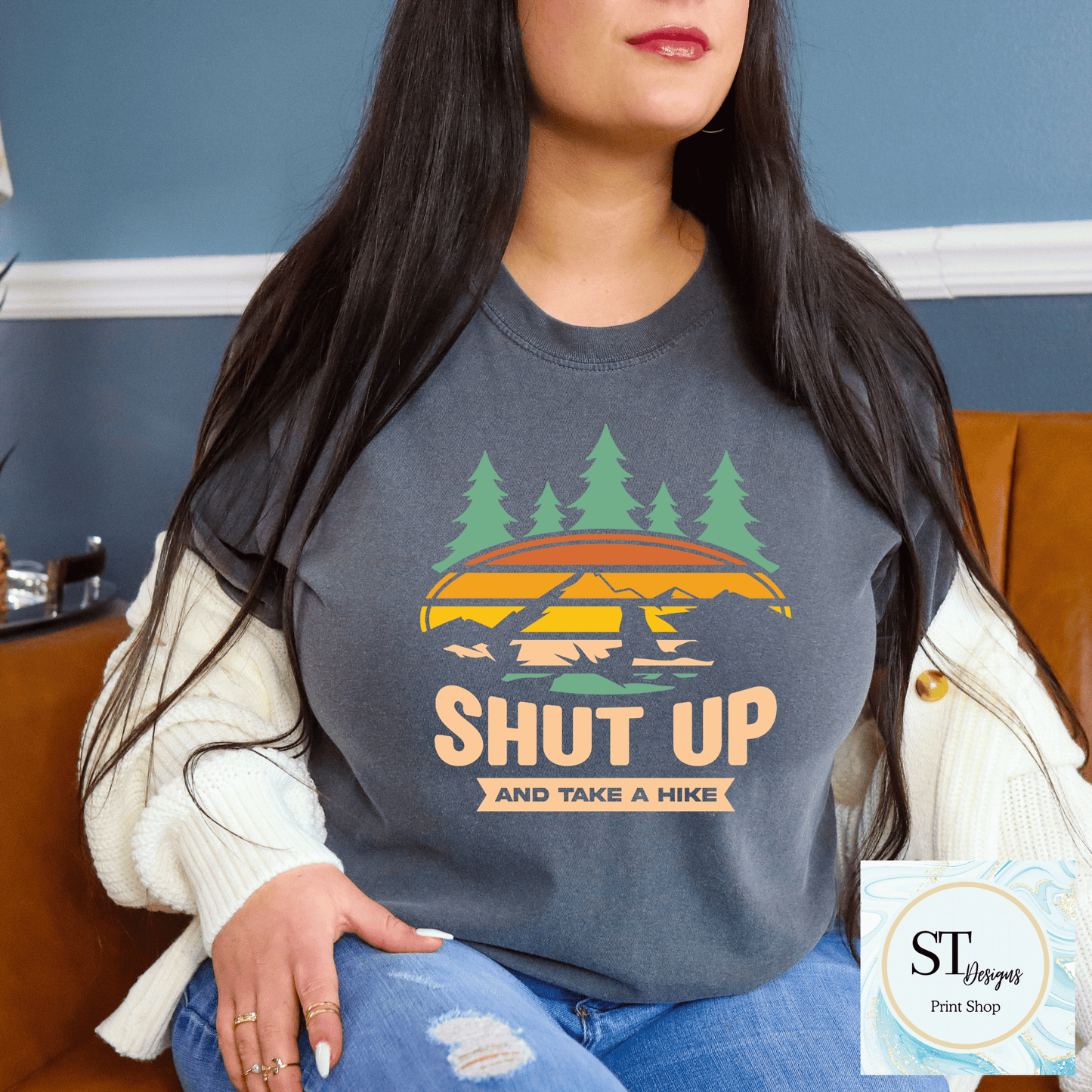 Shut Up & Take A Hike