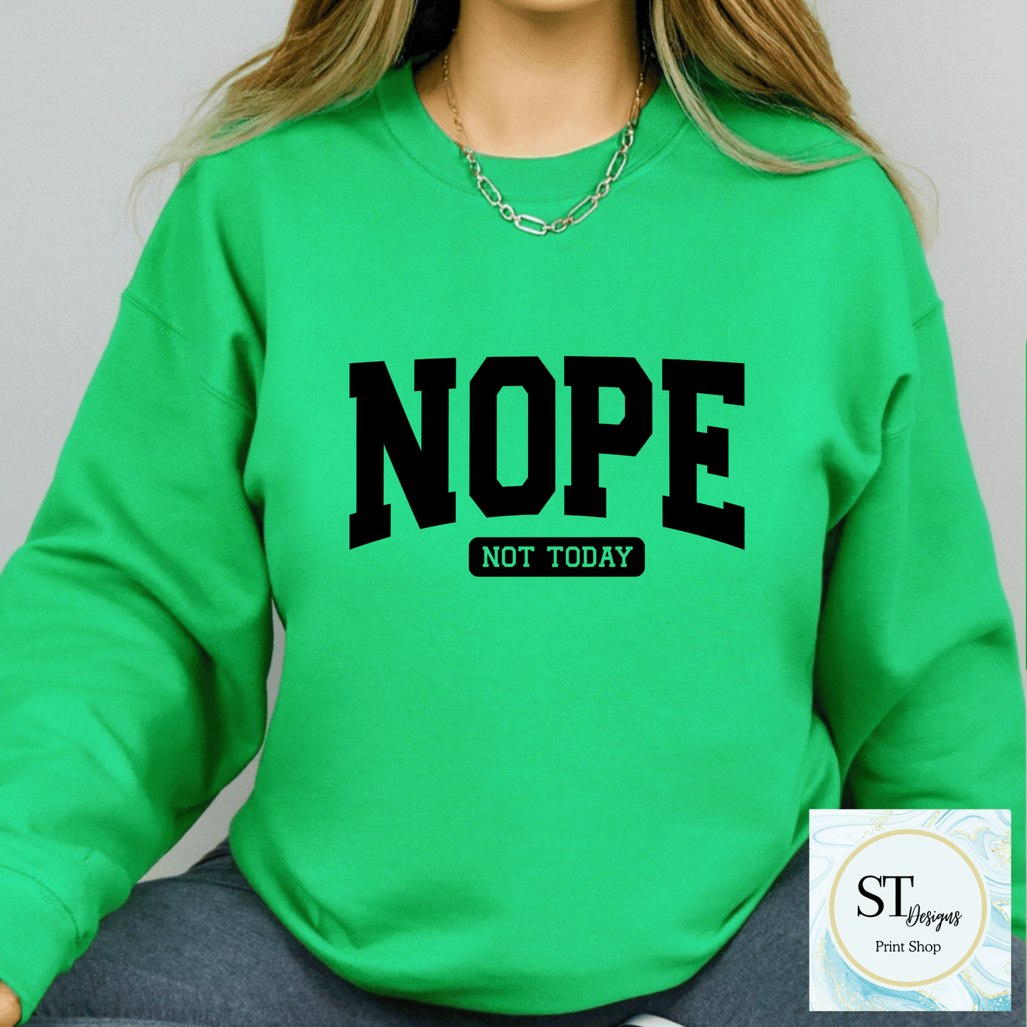 Nope, Not Today