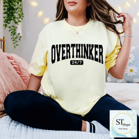 Overthinker 24/7