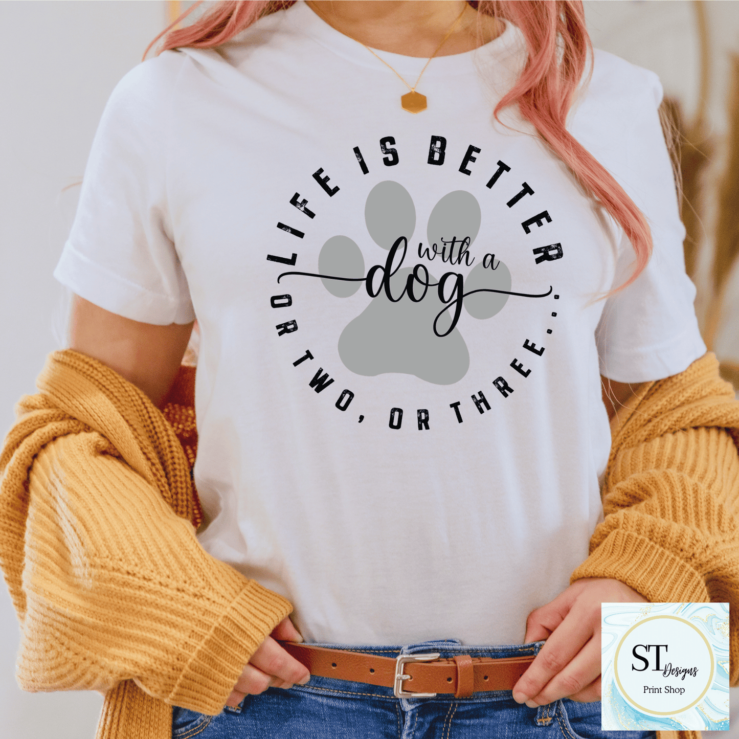 Life Is Better With A Dog