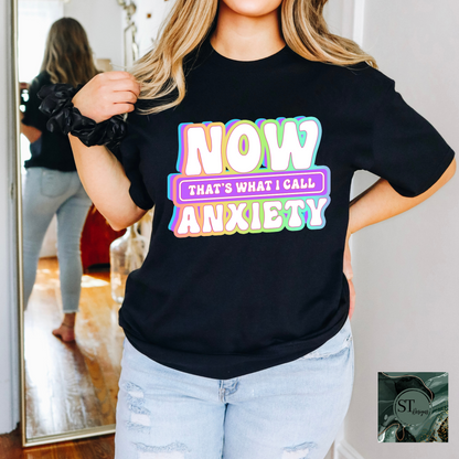 Now This is What You Call Anxiety