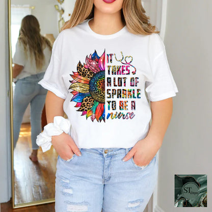 It Takes a Lot of Sparkle To Be A Nurse