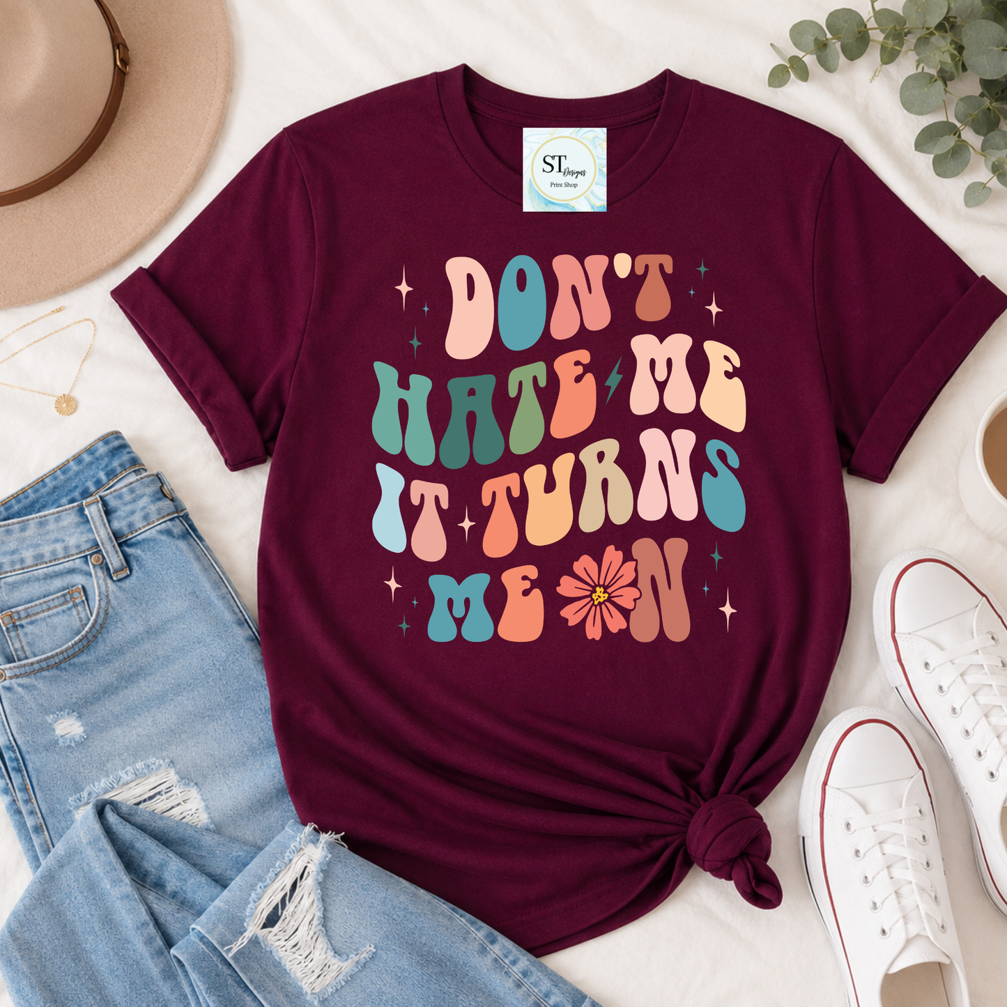 Don't Hate Me-It Turns Me On