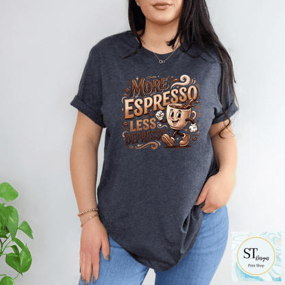 More Espresso Less Depresso