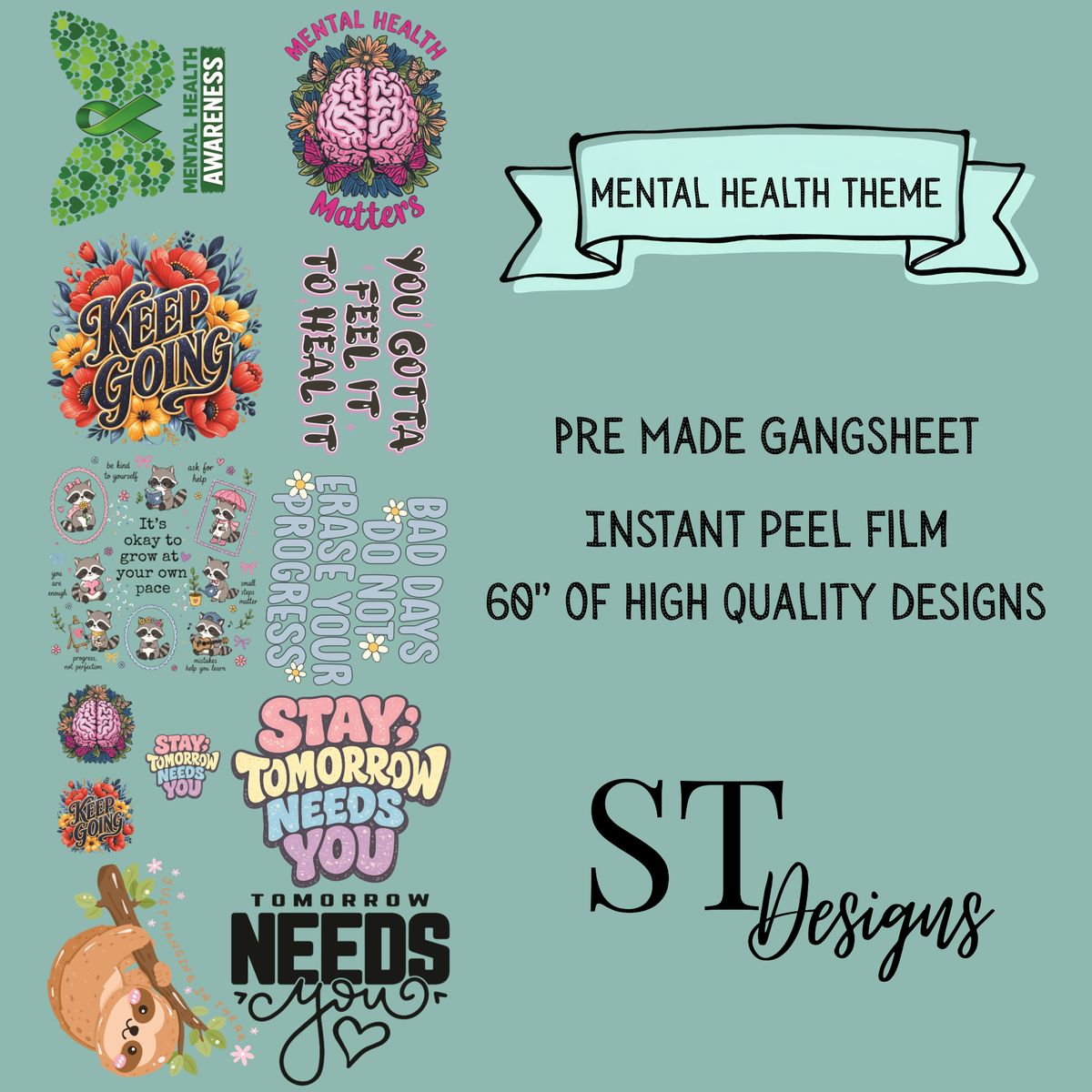 Mental Health Premade DTF Gangsheet 60" Adult Size