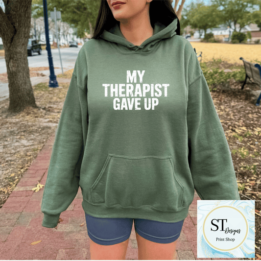 My Therapist Gave Up