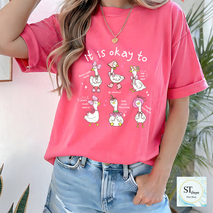 It's Ok To Goose T-Shirt
