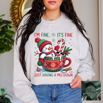 I'm Fine It's Fine I'm Just Having a Meltdown