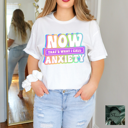 Now This is What You Call Anxiety