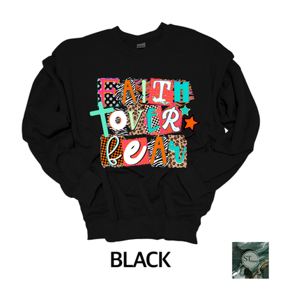 Faith Over Fear Pop Culture Colorful T-shirt and Long sleeve options unisex fit