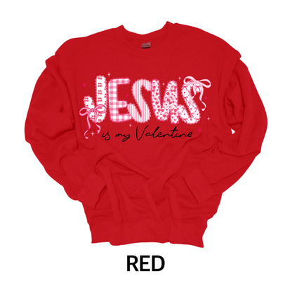 Jesus Is My Valentine