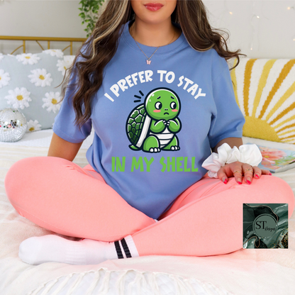 I Prefer to Stay In My Shell