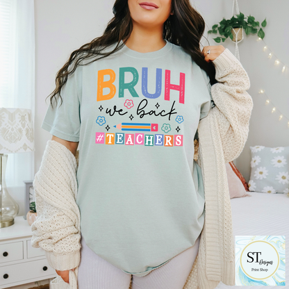 Bruh, We Back