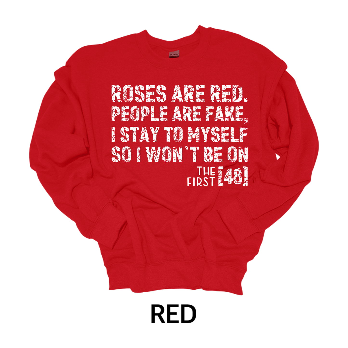 Roses are Red People are fake