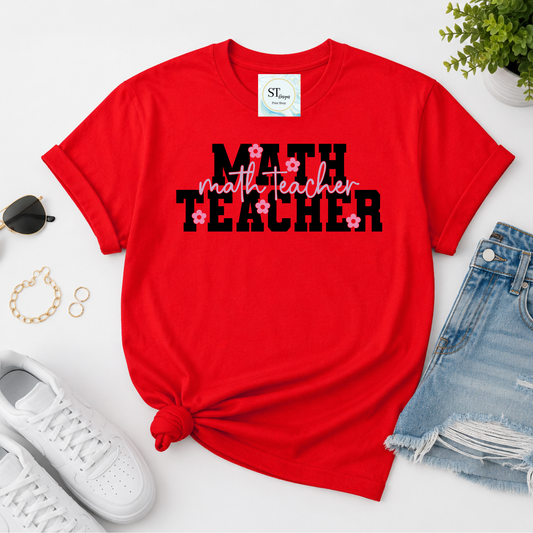 Math Teacher Graphic T-Shirt | Cute Math Teacher Shirt | Back to School Teacher Tee | Math Educator Gift | Unisex S-5XL