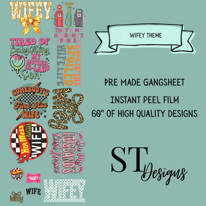 Wife Premade DTF Gangsheet 60" Adult Size