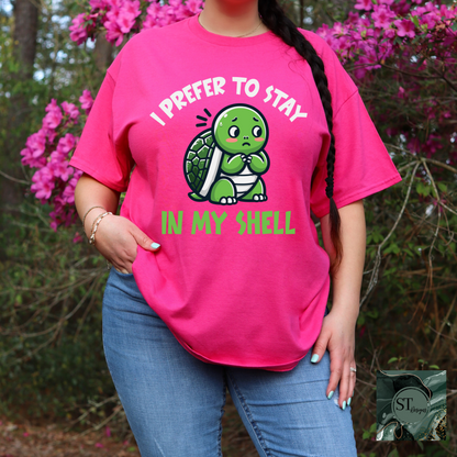 I Prefer to Stay In My Shell