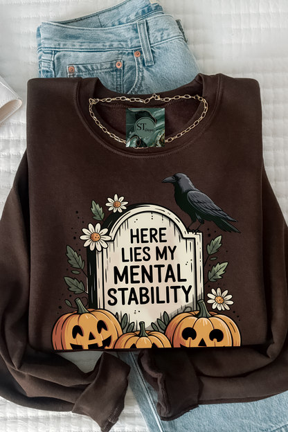 Here lies my mental stability