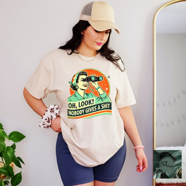 Oh look, nobody gives a sh*t T-Shirt
