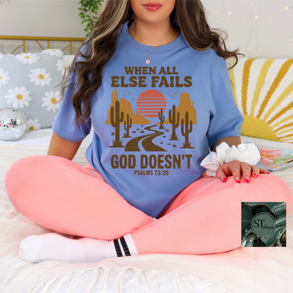 When all Else Fails God Doesn't