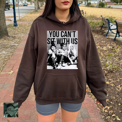 You cant sit with us