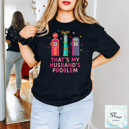 Gas-That's My Husbands Problem