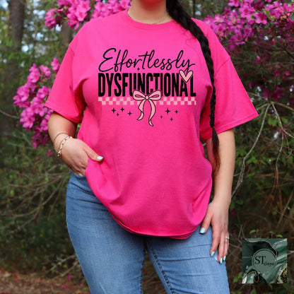 Effortlessly Dysfunctional Graphic