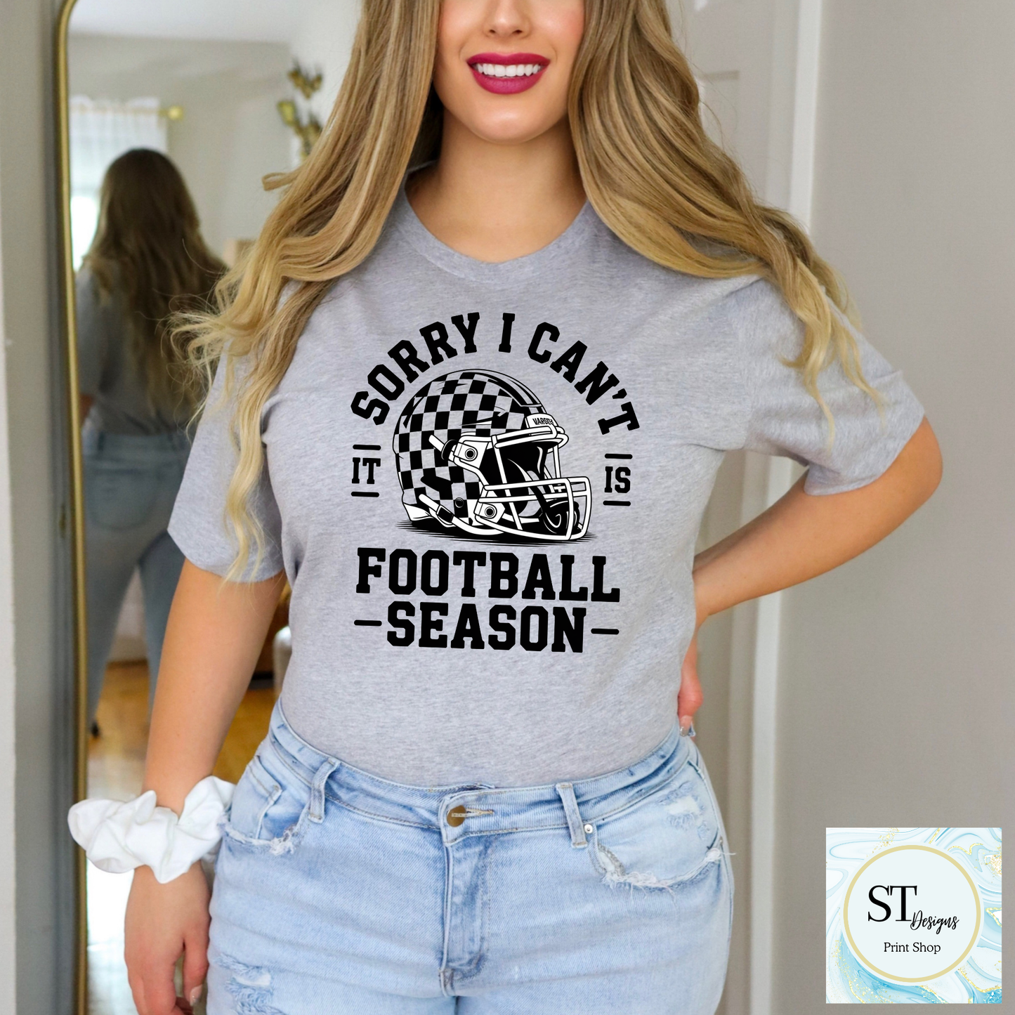 Sorry I Can't-It's Football Season