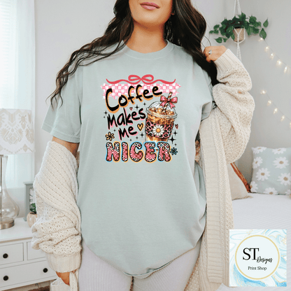 Coffee Makes Me Nicer