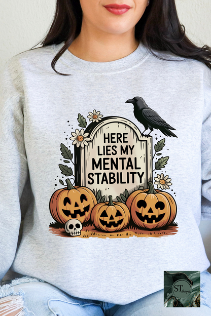 Here lies my mental stability