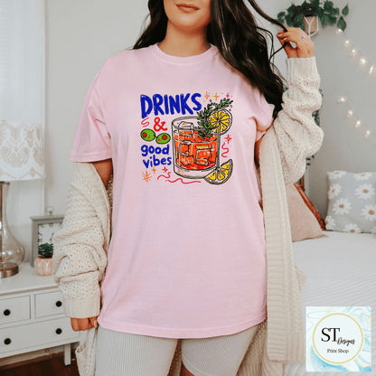 Drinks & Good Vibes