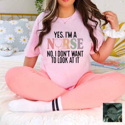 Yes I'm a Nurse No, I Don't Want to Look At it