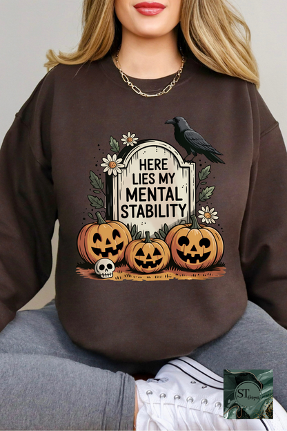 Here lies my mental stability