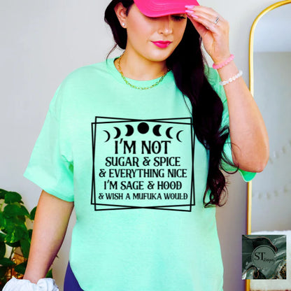 I'm Not Sugar And Spice