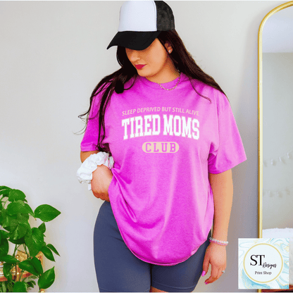 Tired Moms Club