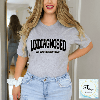 Undiagnosed